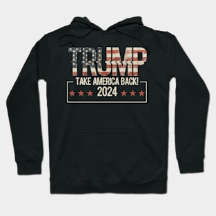 Trump 2024 Take America Back Hoodie